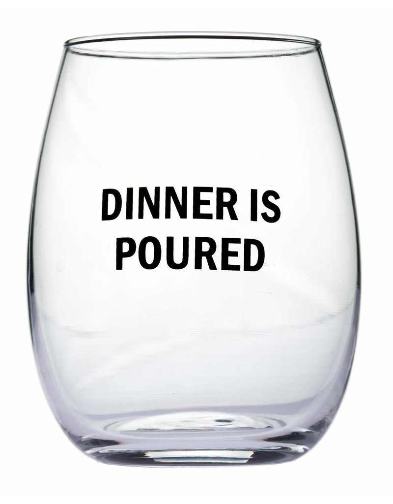 Snark City WINE GLASS - DINNER IS POURED