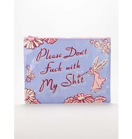 Blue Q Zipper Pouch - Don't Fuck w/My Shit