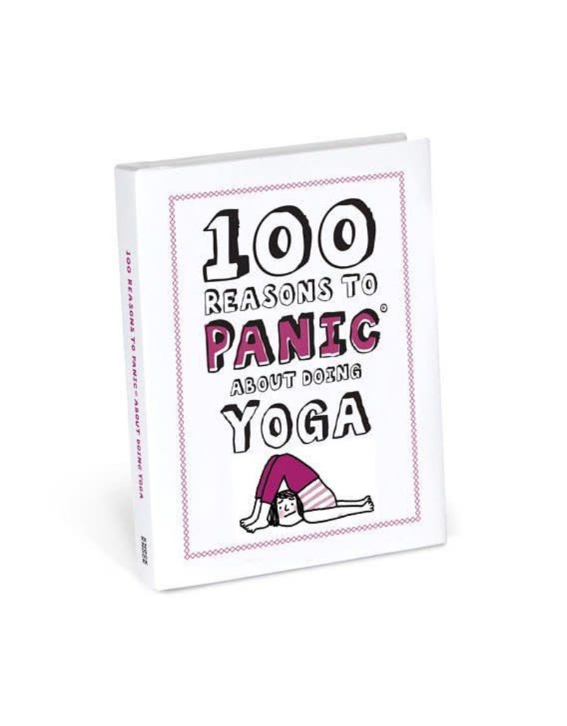 Knock Knock 100 reasons to panic  Yoga