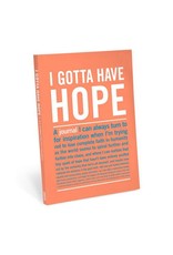 Knock Knock IT JOURNAL I GOTTA HAVE HOPE