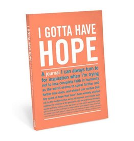 Knock Knock IT JOURNAL I GOTTA HAVE HOPE