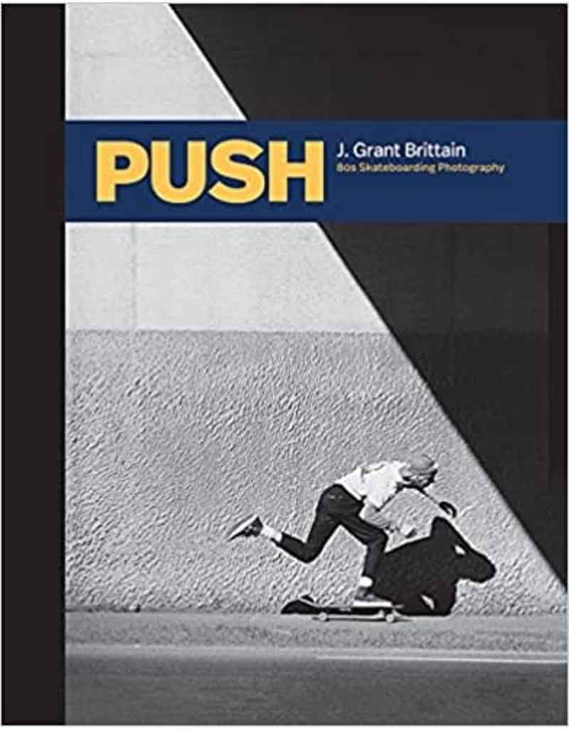 Books Push Skateboarding Book by Grant Brittain