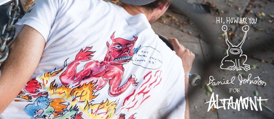 Altamont Apparel X Daniel Johnston Collaboration