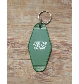 The Birch Store I Pine For Thee Key Tag