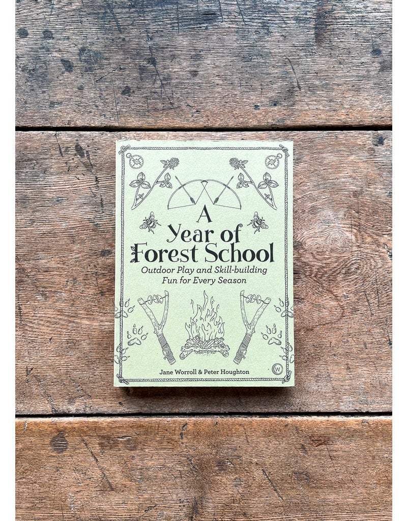 The Birch Store A Year of Forest School
