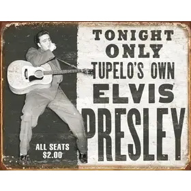 Tupelo's Own Elvis Tin Sign