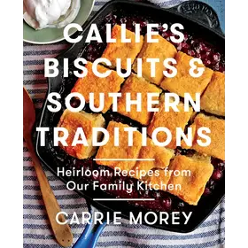 Callie's Biscuits & Southern Traditions