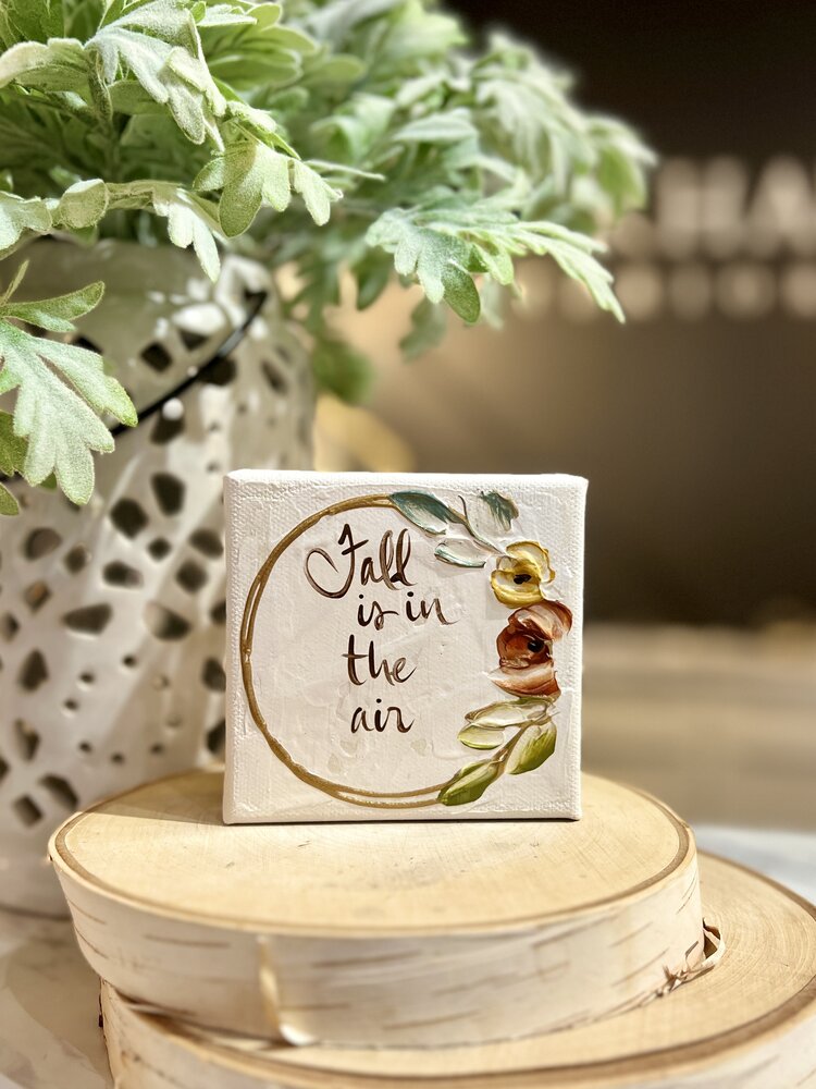 "Fall is in the Air" 4x4 Gospel Art