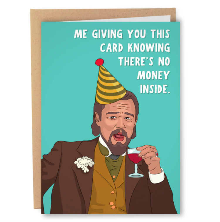 No Money Inside Birthday Card