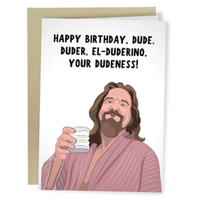 Happy Birthday, Dude Card