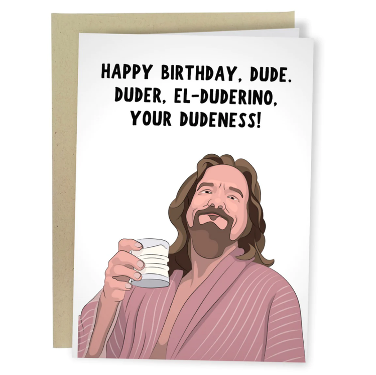 Happy Birthday, Dude Card
