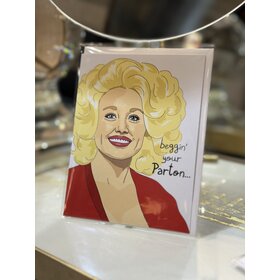 Beggin Your Parton Card