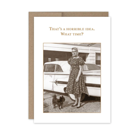 What Time Funny Card