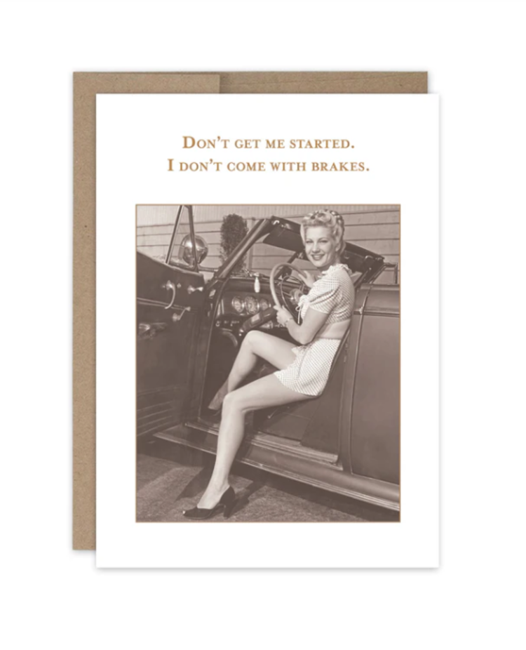 Don't Get Started Birthday Card