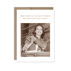 Happy With A Twist Birthday Card