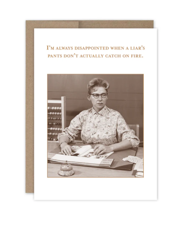 Pants On Fire Birthday Card