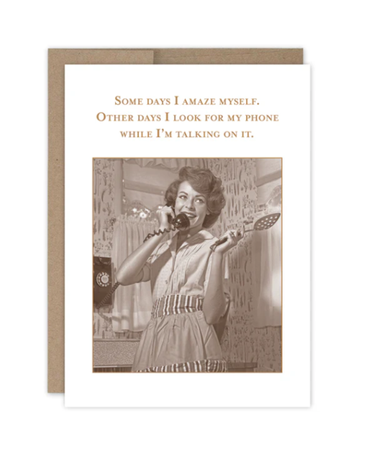 Amaze Myself Birthday Card