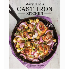 MaryJane's Cast Iron Kitchen - Cookbook