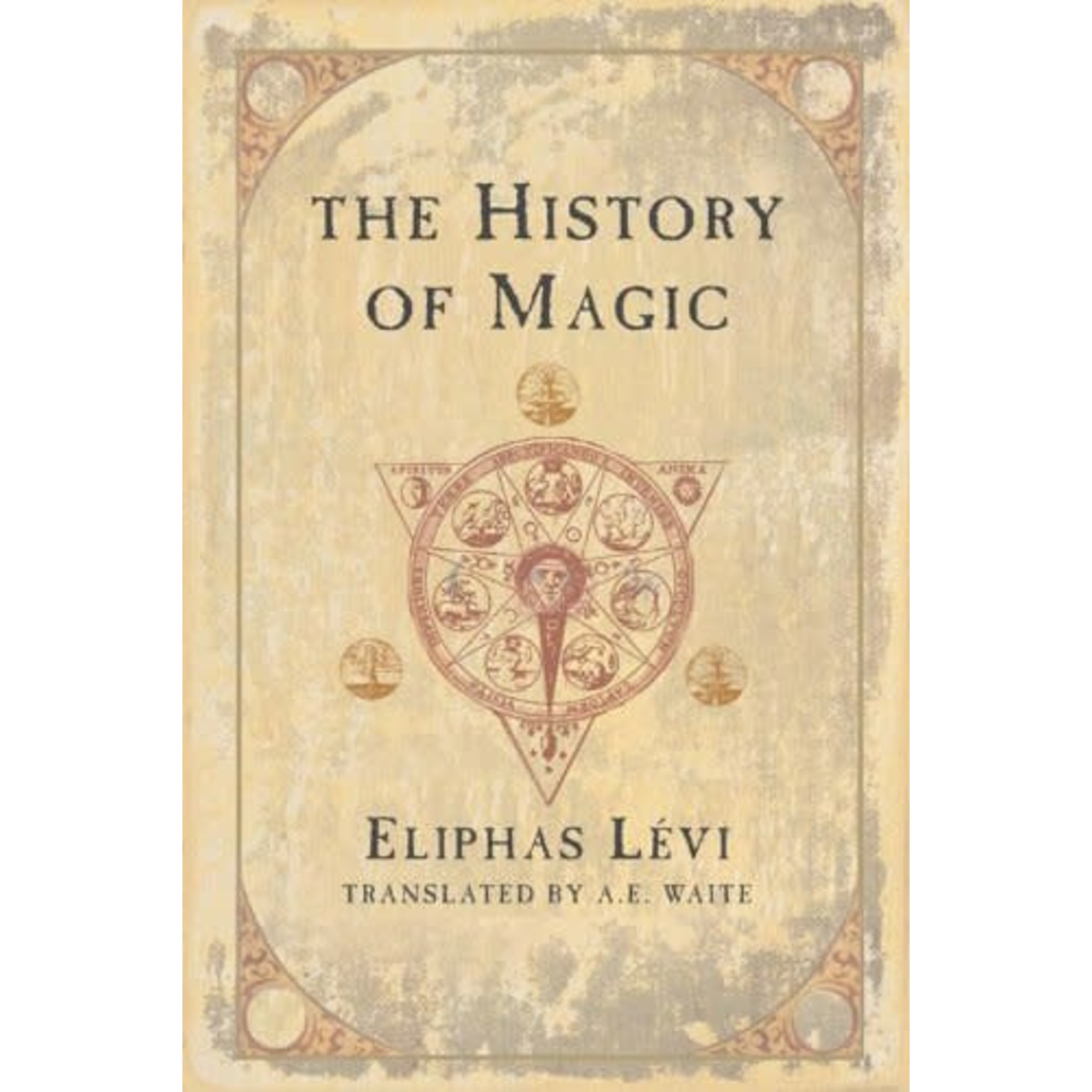 The History of Magic by Elphias Levi