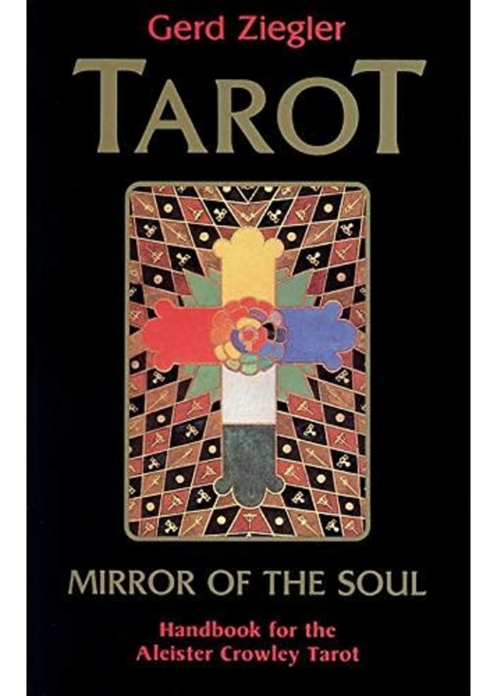 Tarot Mirror of the Soul by Gerg Ziegler