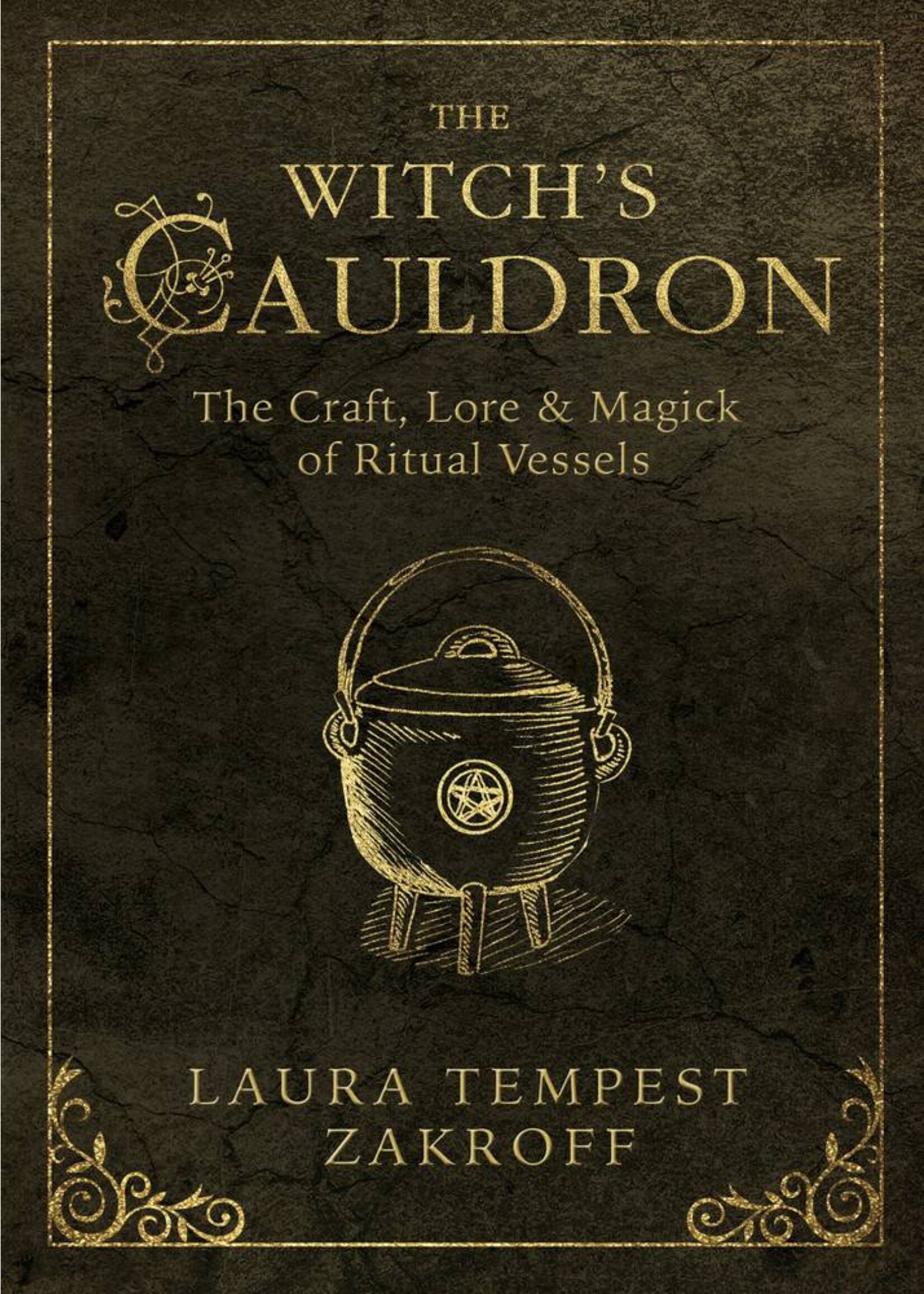 The Witch's Cauldron by Laura Tempest Zakroff