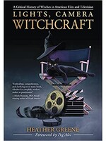 Lights, Camera, Witchcraft by Heather Greene