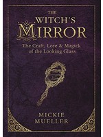 The Witch's Mirror by Mickie Mueller