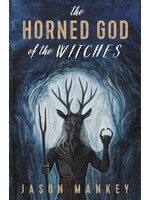 The Horned God of the Witches by Jason Mankey