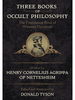 Three Books of Occult Philosophy by Henry Cornelius Agrippa, edited by Donald Tyson