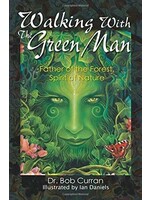 Walking With The Green Man by Bob Curran