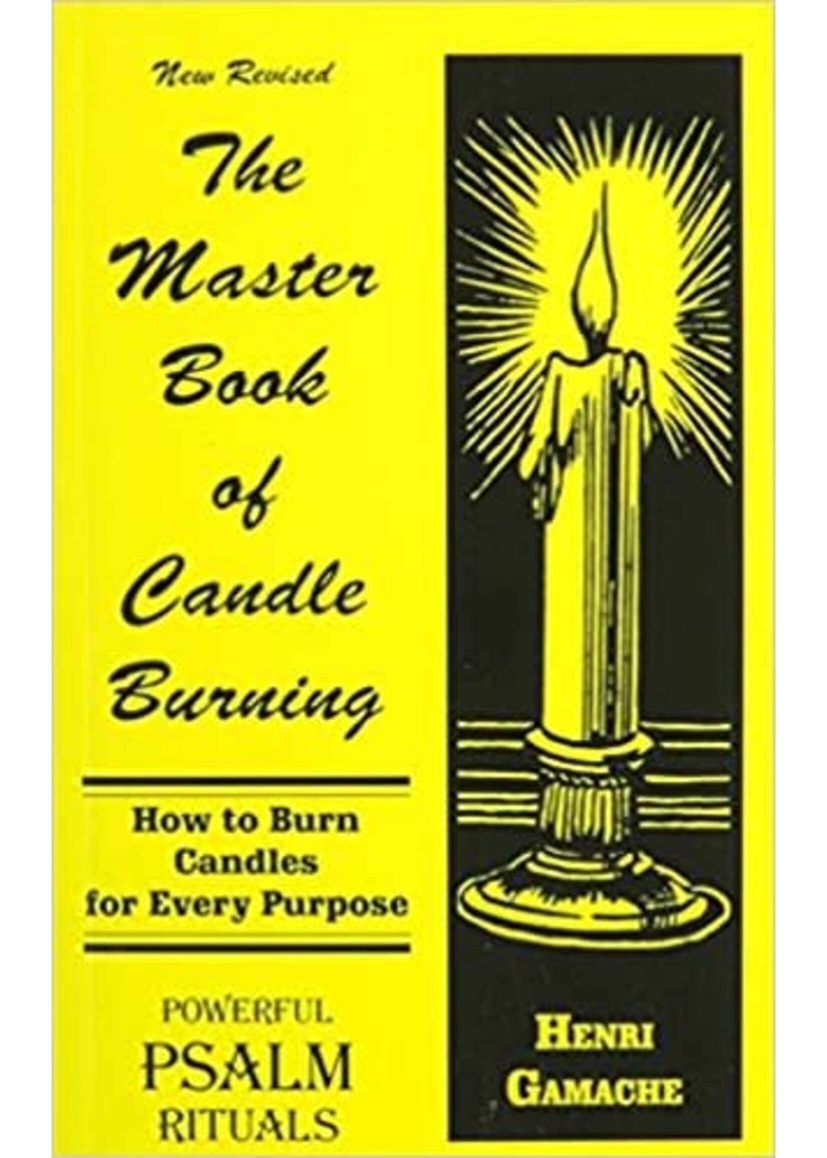 The Master Book of Candleburning by Henri Gamache