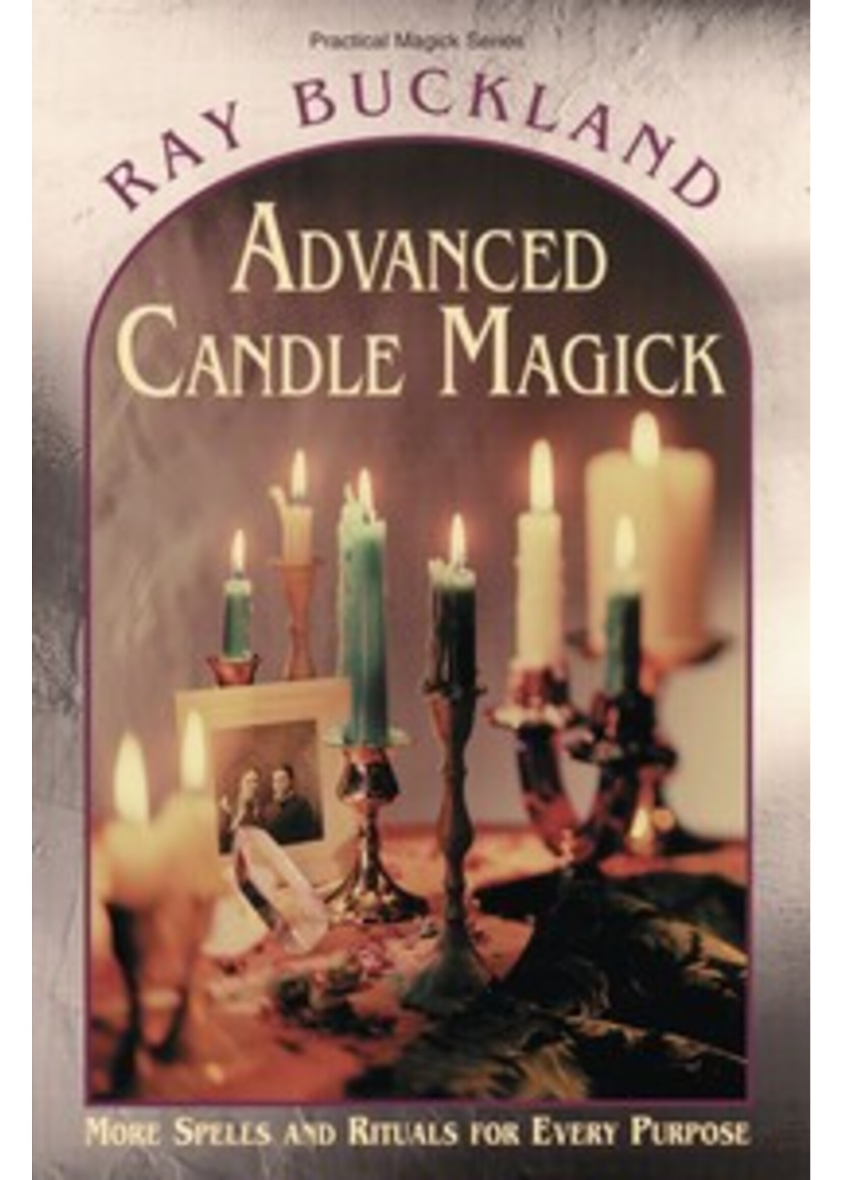 Advanced Candle Magick by Ray Buckland