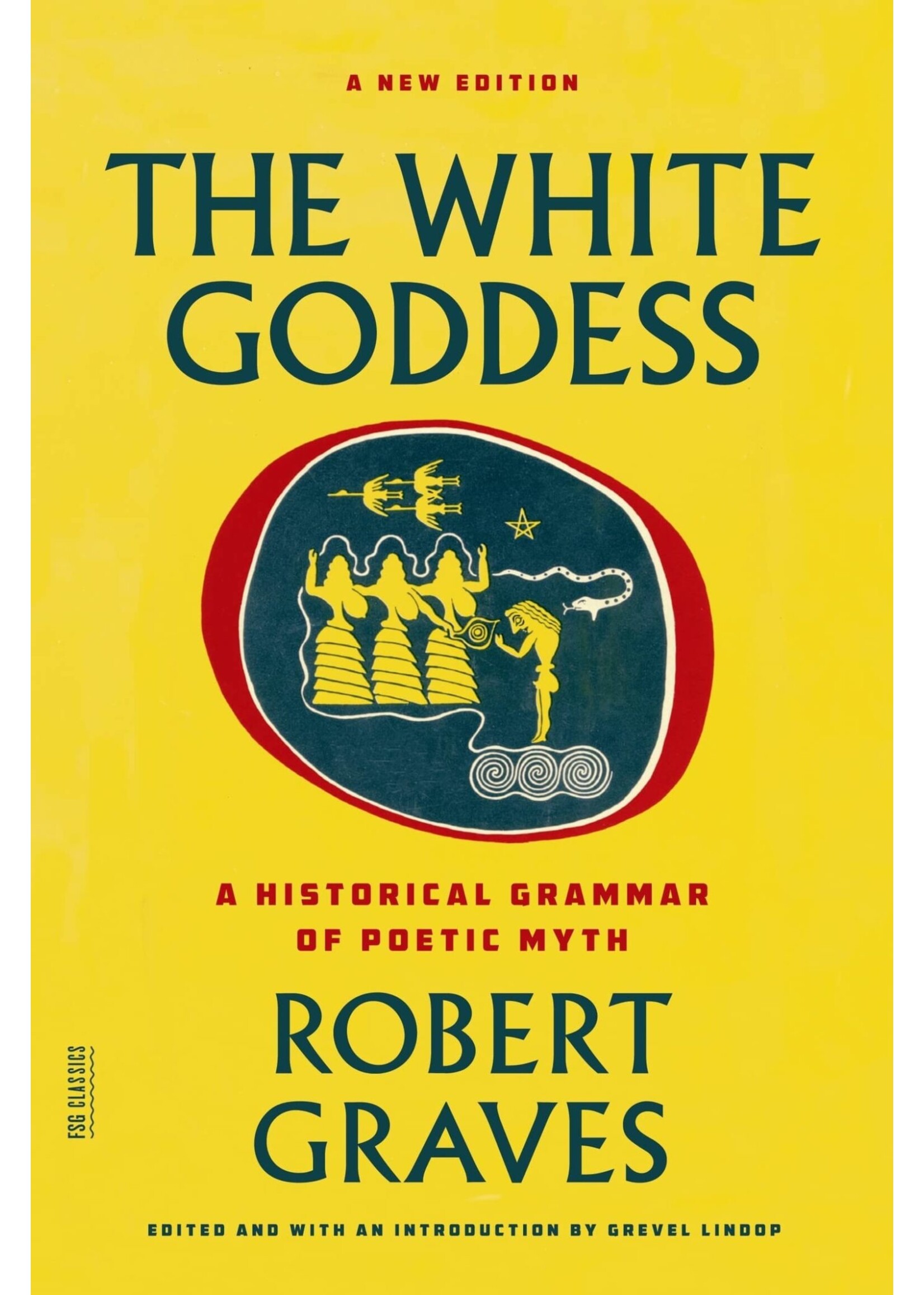 The White Goddess By Robert Graves