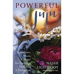 Powerful Juju by Najah Lightfoot