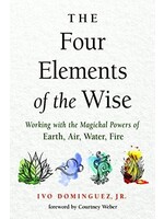 The Four Elements of the Wise by Ivo Dominguez Jr.