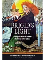 Brigid's Light Edited by Cairelle Crow & Laura Louella
