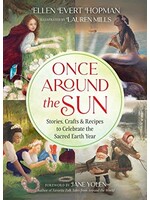 Once Around The Sun by Ellen Evert Hopman
