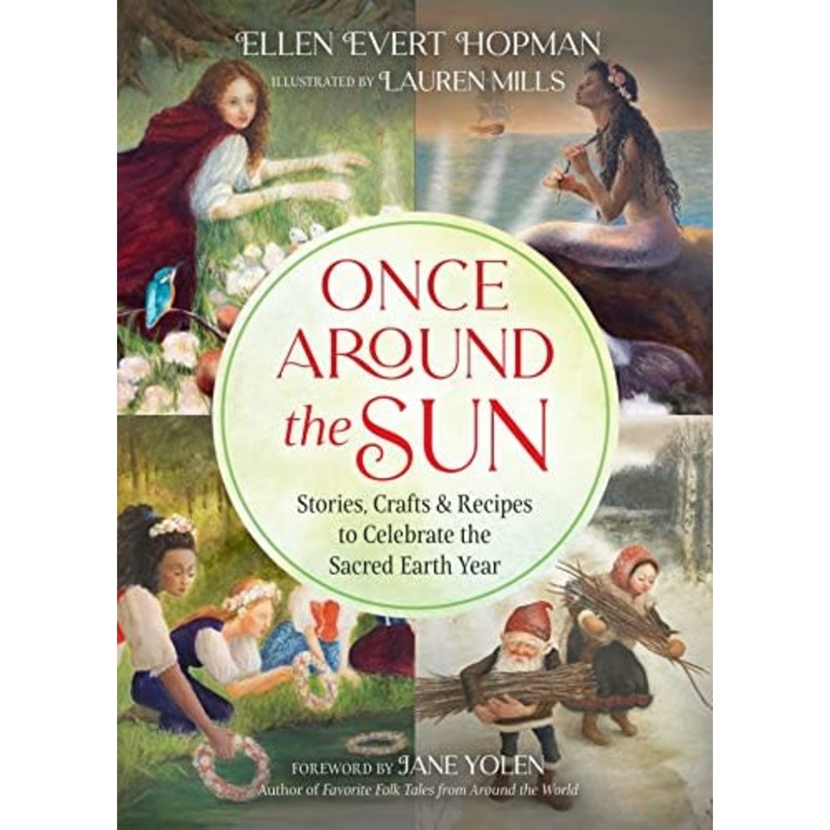 Once Around The Sun by Ellen Evert Hopman