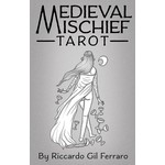 Medieval Mischief Tarot by Riccardo Gil Ferraro