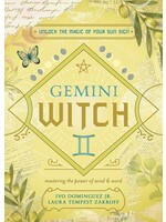 The Witch's Sun Sign Series: Gemini Witch by Ivo Dominguez Jr. & Laura Tempest Zakroff
