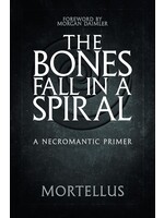 The Bones Fall In A Spiral by Mortellus