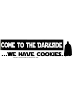 BUMP: Come to the Darkside We have cookies (126)