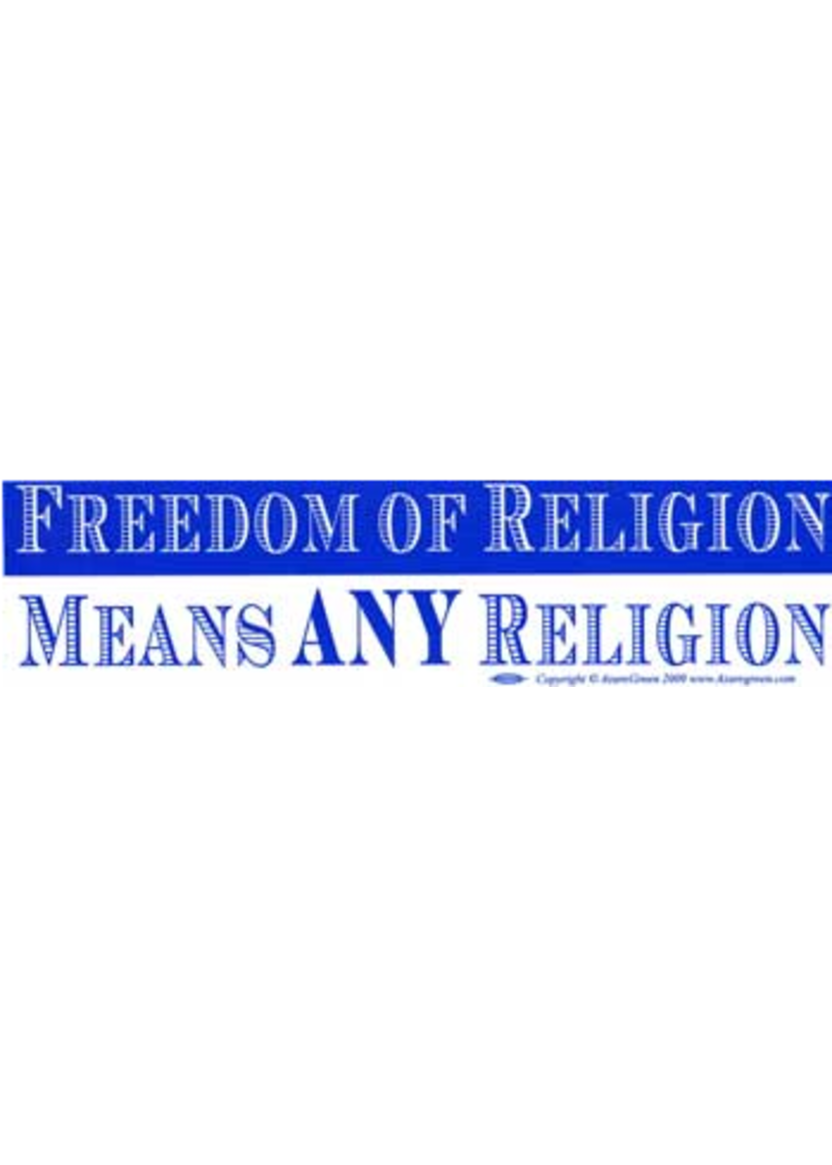 BUMP: Freedom of Religion means any Religion (009)