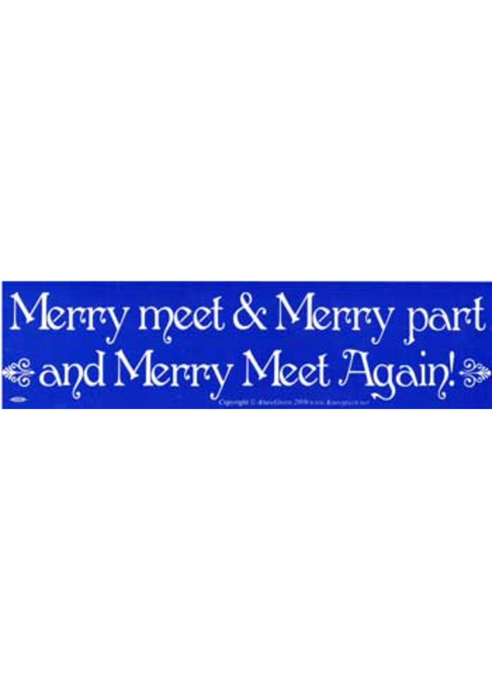 BUMP: Merry Meet And Merry Part (109)