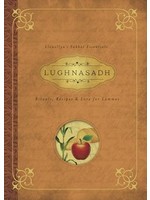 Llewellyn's Sabbat Essentials: Lughnasadh Rituals, Recipes & Lore for Lammas by Melanie Marquis