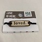 MUDLOVE LOVED BRACELET
