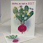 Mother’s Day Card Can't Be Beet