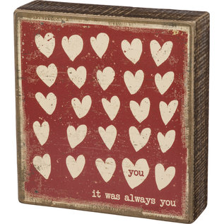 IT WAS ALWAYS YOU WOOD BLOCK SIGN