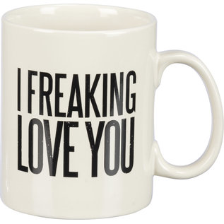 FREAKING LOVE YOU MUG