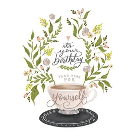 BIRTHDAY CARD TAKE TIME FOR YOURSELF